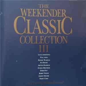 Various - The Weekender Classic Collection III Album