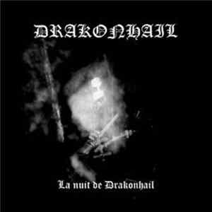 Drakonhail - La Nuit De Drakonhail Album