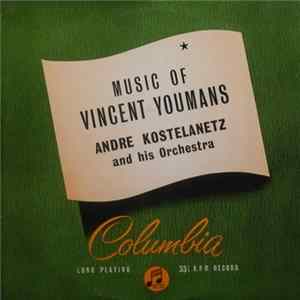 André Kostelanetz - Music Of Vincent Youmans Album