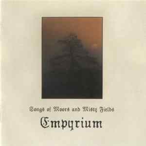 Empyrium - Songs Of Moors And Misty Fields Album