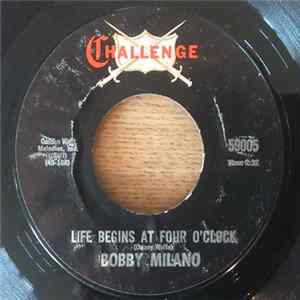 Bobby Milano - Life Begins At Four O' Clock / Double Talking Baby Album