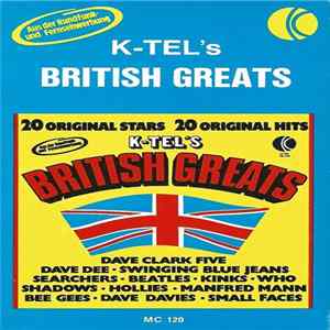 Various - K-Tel's British Greats Album