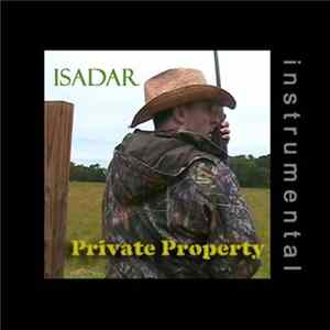 Isadar - Private Property (Instrumental Version) Album