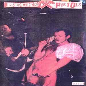 Beck's Pistols - Beck's Pistols Album