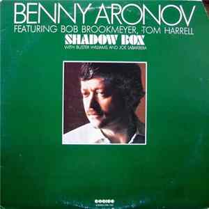 Benny Aronov - Shadow Box Album