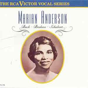 Marian Anderson - Marian Anderson Sings Bach, Brahms, Schubert Album