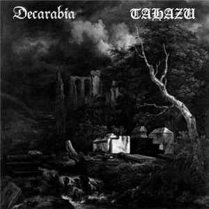 Decarabia, Tahazu - Visions of Ruination Album