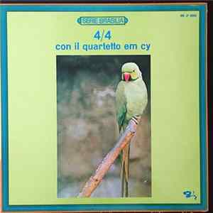 Quartetto Em Cy - 4/4 Con Il Quartetto Em Cy Album
