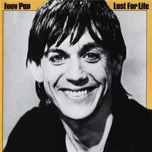 Iggy Pop - Lust For Life Album
