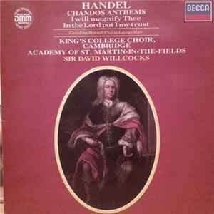 Georg Friedrich Händel - Chandos Anthems Album