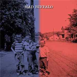 Mad Buffalo - Red And Blue Album