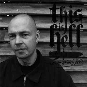 This Is Hell - Weight Of The World Album