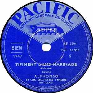 Alphonso Et Son Orchestre Typique Antillais - Ti Piment Dans Marinade / O Zim Chacha Album