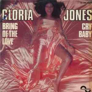 Gloria Jones - Bring On The Love (Why Can't Be Friends Again) Album