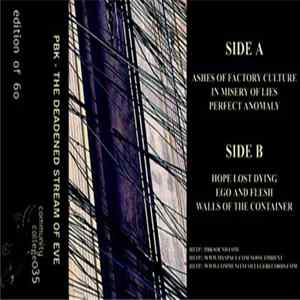 PBK - The Deadened Stream Of Eve Album