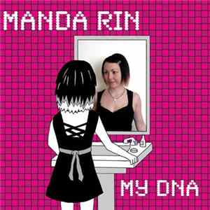 Manda Rin - My DNA Album