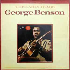 George Benson - The Early Years Album