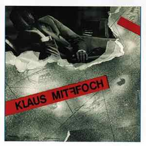 Klaus Mitffoch - Klaus Mitffoch Album