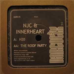 NJC & Innerheart - H20 / The Roof Party Album