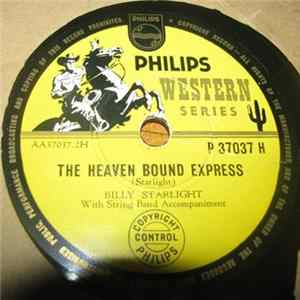 Billy Starlight - Helping Round The House / The Heaven Bound Express Album