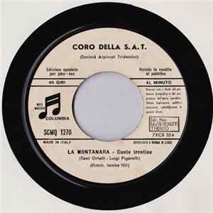 Coro Della S.A.T. (Società Alpinisti Tridentini) - La Montanara Album