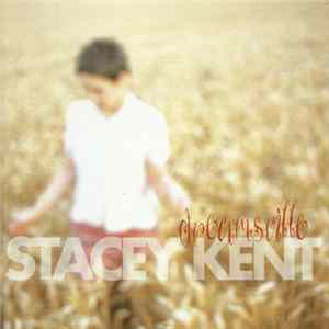Stacey Kent - Dreamsville Album