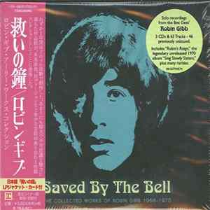 Robin Gibb - Saved By The Bell - The Collected Works Of Robin Gibb 1968-1970 Album