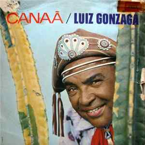 Luiz Gonzaga - Canaã Album