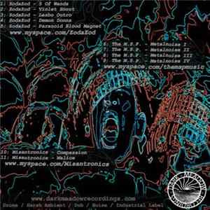 ZodaZod / The M.S.P. / Misantronics - Split Album
