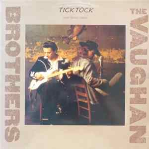The Vaughan Brothers - Tick Tock Album