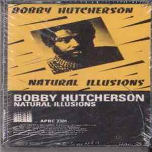 Bobby Hutcherson - Natural Illusions Album