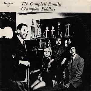 The Campbell Family - Champion Fiddlers Album