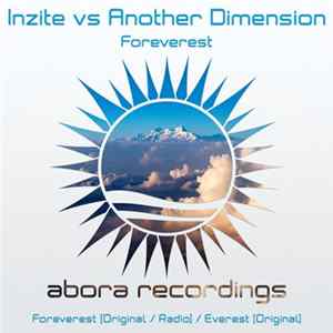 Inzite Vs Another Dimension - Foreverest Album