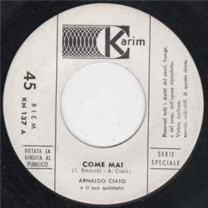 Arnaldo Ciato E Il Suo Quintetto - Come Mai Album