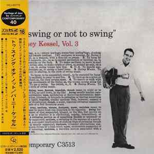 Barney Kessel - Vol. 3, To Swing Or Not To Swing Album