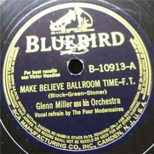 Glenn Miller And His Orchestra - Make Believe Ballroom Time / Old Black Joe Album