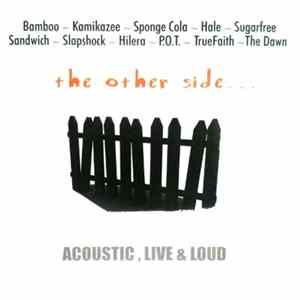 Various - The Other Side (Acoustic, Live & Loud) Album