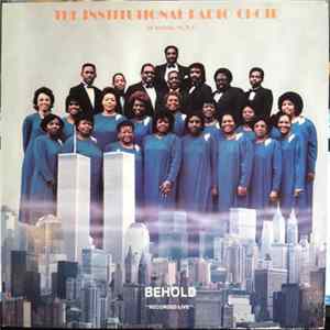 The Institutional Radio Choir Of Brooklyn, N.Y. - Behold Album