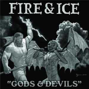 Fire & Ice - Gods & Devils Album
