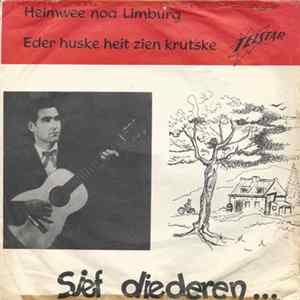 Sjef Diederen - Heimwee Noa Limburg / Eder Huske Heit Zien Krutske Album