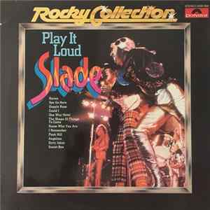 Slade - Play It Loud Album