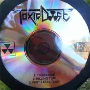 ToxicDose - ToxicDose 2009-2015 Album