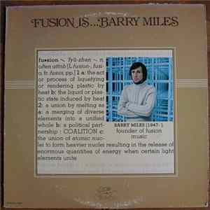 Barry Miles - Fusion Is... Album