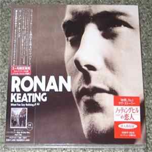 Ronan Keating - When You Say Nothing At All Album