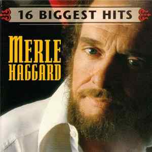 Merle Haggard - 16 Biggest Hits Album