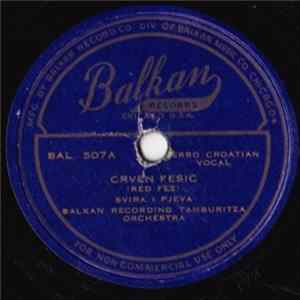 Balkan Recording Tamburitza Orchestra - Crven Fesic / Bećarac Album