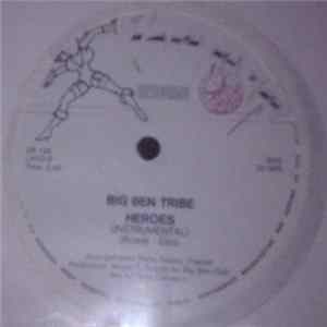 Big Ben Tribe - Heroes Album
