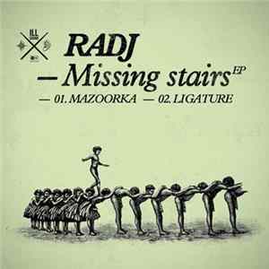 Radj - Missing Stairs Album