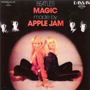 Apple Jam - Beatles Magic Made By Apple Jam Album