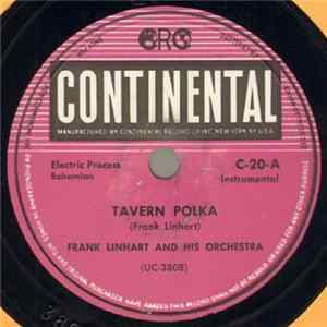 Frank Linhart And His Orchestra - Tavern Polka / Prune Song Album